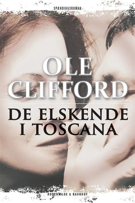 De elskende i Toscana af Ole Clifford