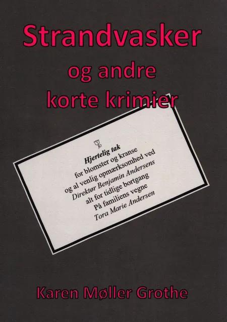 Strandvasker og andre korte krimier af Karen Møller Grothe
