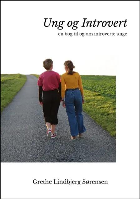 Ung og introvert af Grethe Lindbjerg Sørensen