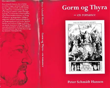 Gorm og Thyra - en romance af Peter Schmidt Hansen