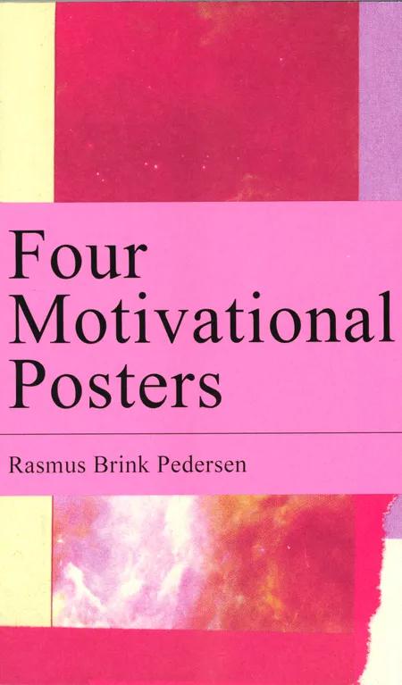 Four Motivational Posters af Rasmus Brink Pedersen