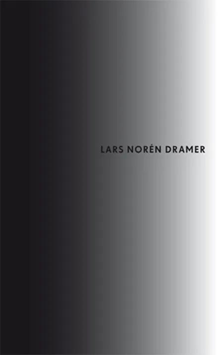 Dramer af Lars Norén