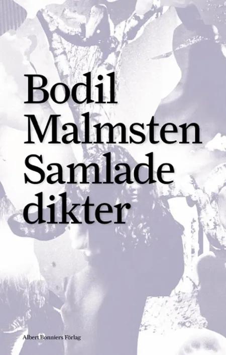Samlade dikter af Bodil Malmsten