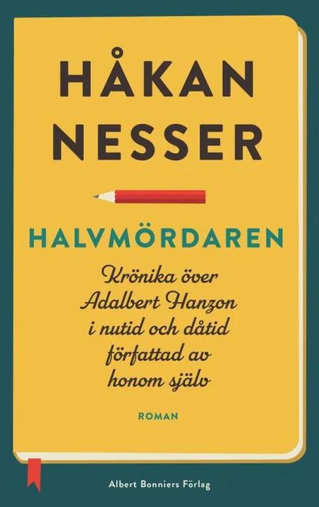 Halvmördaren af Håkan Nesser