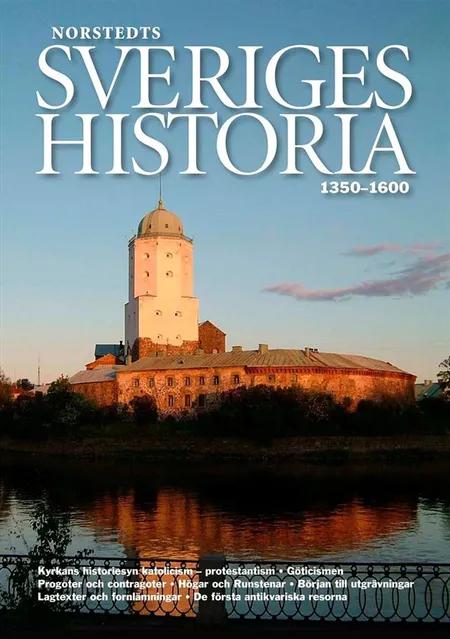 Sveriges historia af Dick Harrison