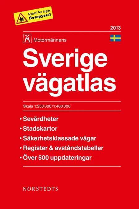 Motormännens Sverige vägatlas 2013 