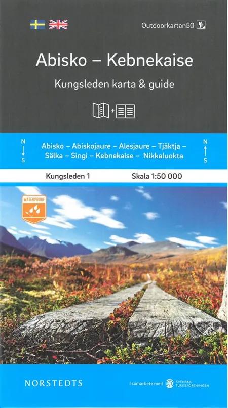 Abisko - Kebnekaise : Kungsleden karta & guide af Norstedts
