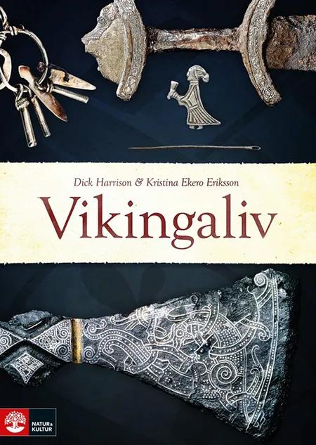 Vikingaliv af Dick Harrison
