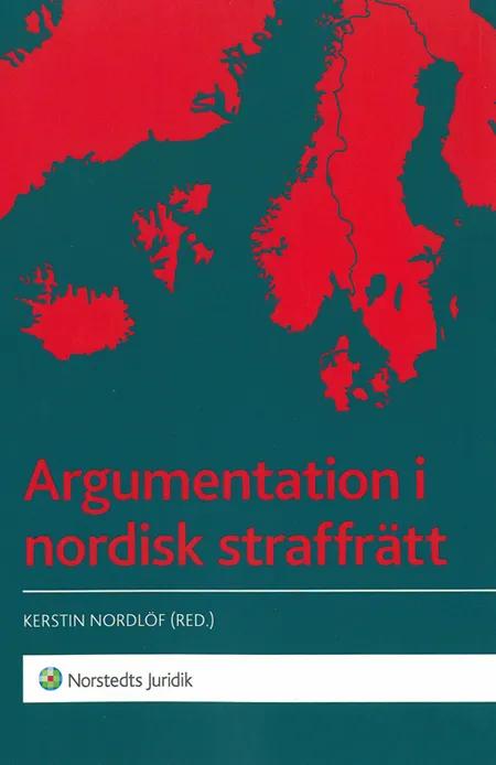Argumentation i nordisk straffrätt af Kerstin Nordlöf