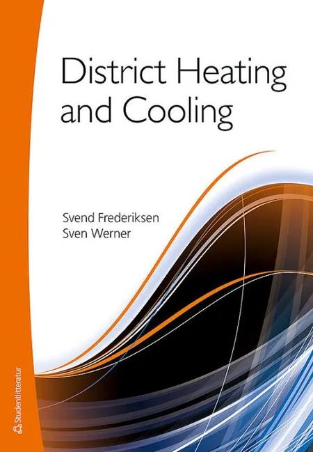 District heating and cooling af Svend Frederiksen