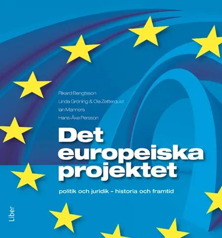 Det europeiska projektet af Rikard Bengtsson
