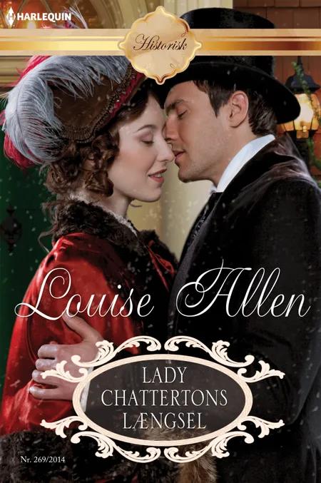 Lady Chattertons længsel af Louise Allen