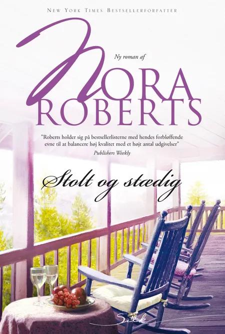 Stolt og stædig af Nora Roberts