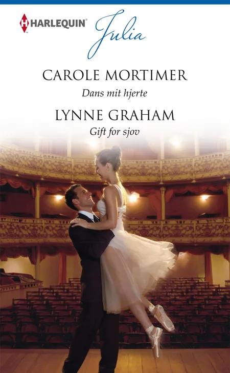 Dans mit hjerte/Gift for sjov af Carole Mortimer