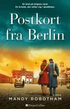 Postkort fra Berlin af Mandy Robotham