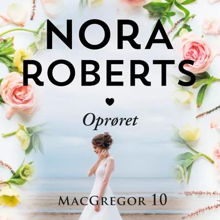 Oprøret af Nora Roberts