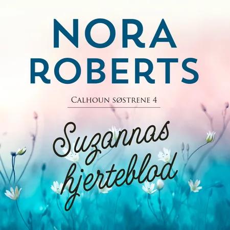 Suzannas hjerteblod af Nora Roberts