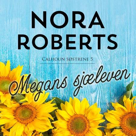 Megans sjæleven af Nora Roberts