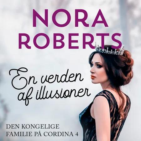 En verden af illusioner af Nora Roberts