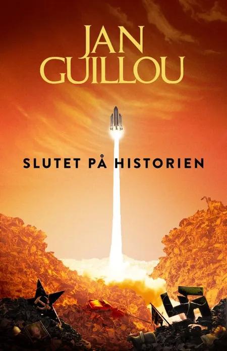 Slutet på historien af Jan Guillou