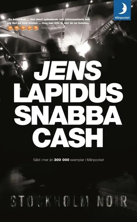 Snabba cash af Jens Lapidus