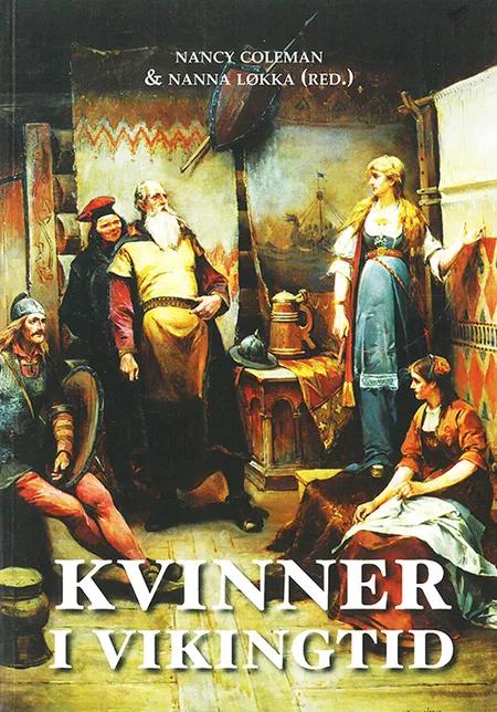 Vikingatidens kvinnor af Nancy L. Coleman