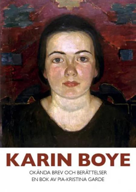 Okända brev och berättelser af Karin Boye