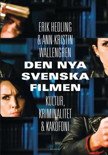 Den nya svenska filmen 