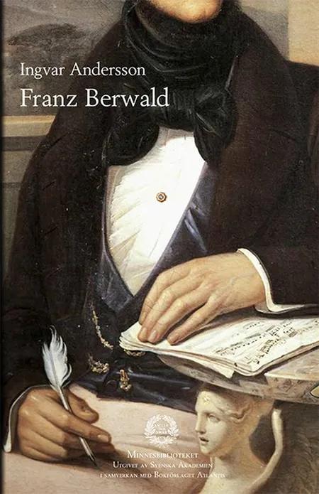 Franz Berwald af Ingvar Andersson