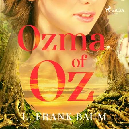 Ozma of Oz  af L. Frank Baum