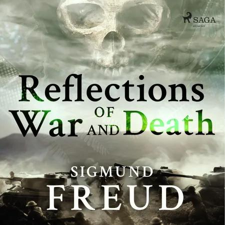 Reflections of War and Death af Sigmund Freud
