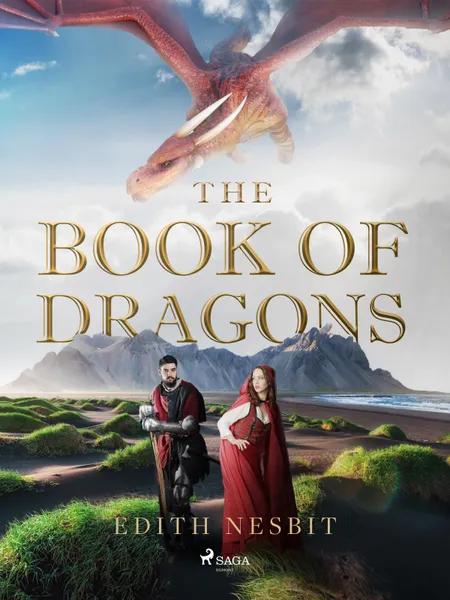 The Book of Dragons af Edith Nesbit