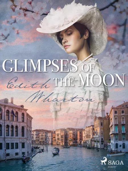 Glimpses of the moon af Edith Wharton