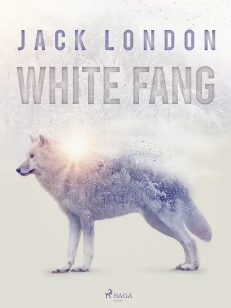 White Fang af Jack London
