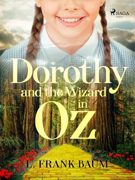 Dorothy and the Wizard in Oz af L. Frank Baum