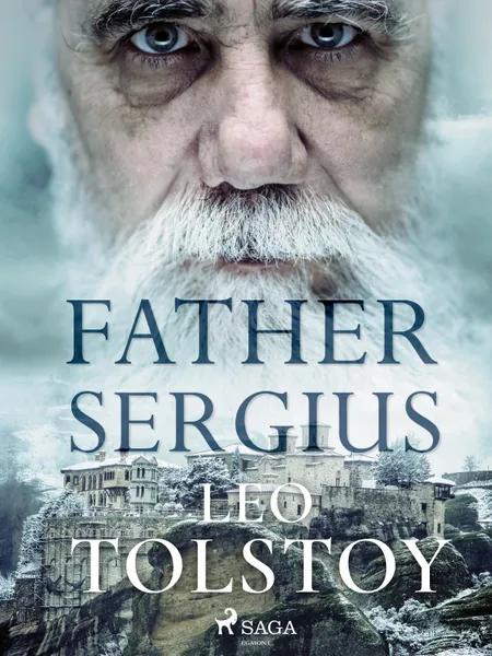 Father Sergius af Lev Tolstoj