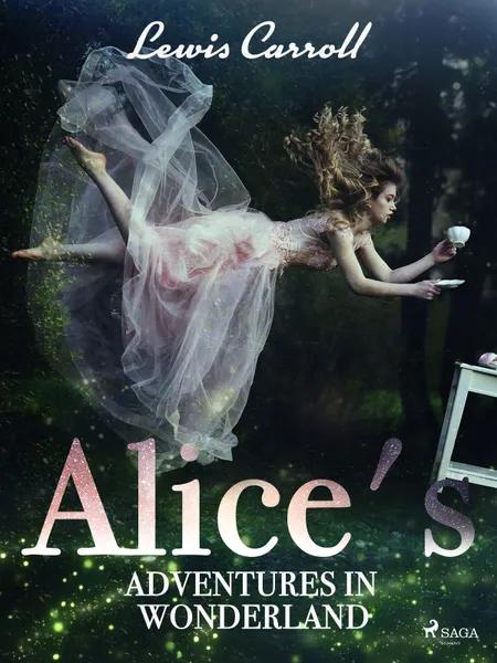Alice's Adventures in Wonderland af Lewis Carroll