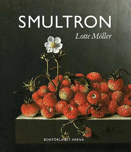 Smultron af Lotte Möller