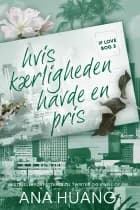 If love 3 – Hvis kærligheden havde en pris