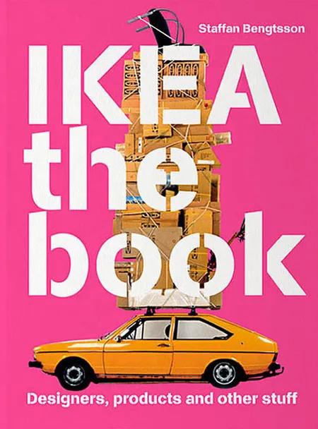 IKEA the book af Staffan Bengtsson
