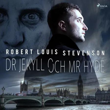Dr Jekyll och Mr Hyde af Robert Louis Stevenson