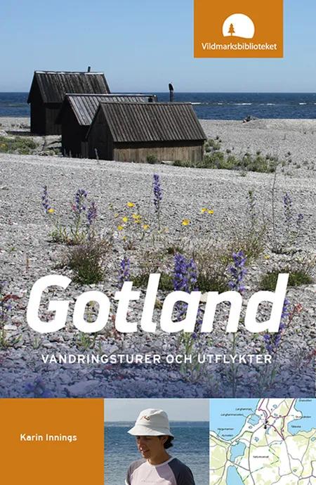 Gotland : vandringsturer och utflykter af Karin Inngings