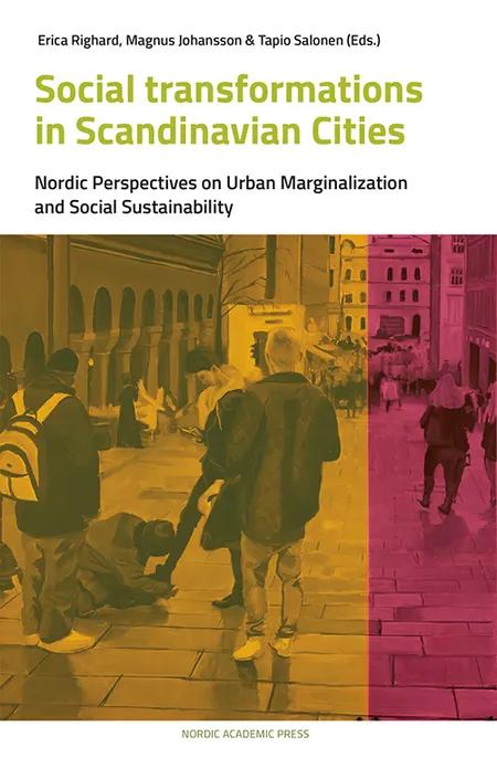Social transformations in Scandinavian cities 