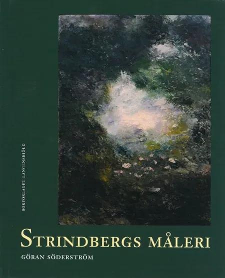 Strindbergs måleri af Göran Söderström