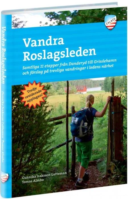 Vandra Roslagsleden af Gunilla Isaksson-Lutteman