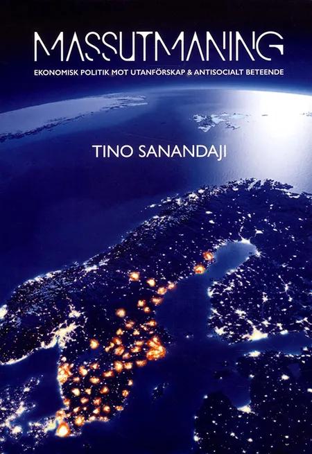 Massutmaning af Tino Sanandaji