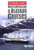 North American & Alaskan cruises - Insight guides