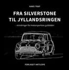 Fra Silverstone til Jyllandsringen